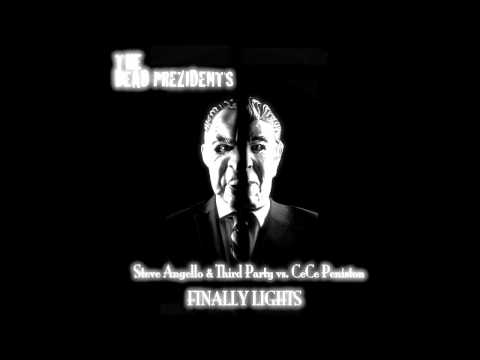 Finally Lights (The Dead Prezidents Mashup)