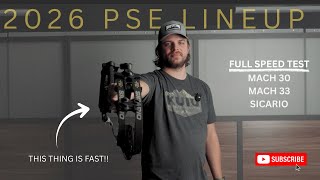 NEW!! 2026 PSE LINEUP || THESE BOWS ARE FAST!!!