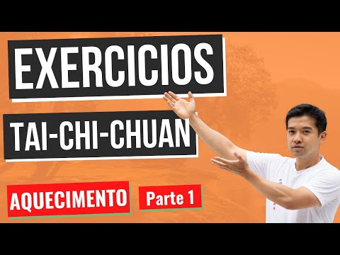 Tai Chi Chuan para Iniciantes | Aquecimento parte 01