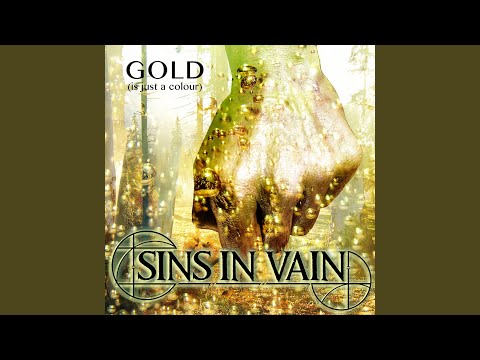 Gold (Is Just a Colour)