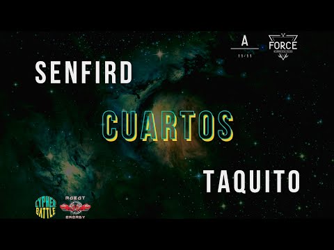 SENFIRD VS TAQUITO | CYPHER BATTLE | CUARTOS
