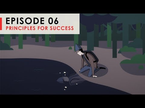 成功的原則。你最大的兩個障礙  第六集 (Principles for Success: Your Two Biggest Barriers:  Episode 6)