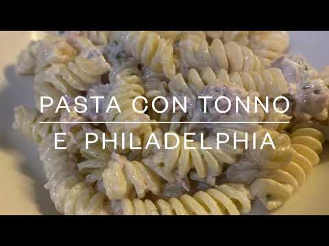 Un primo piatto FACILISSIMO E GUSTOSO! Pasta TONNO e PHILADELPHIA! Provare per credere.