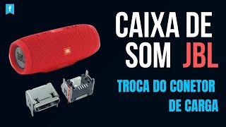 Troca do conector de carga jbl charge3 (passo a passo)