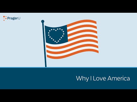 Why I Love America | 5 Minute Video