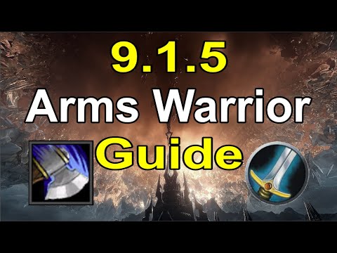 9.1.5 Arms Warrior Guide