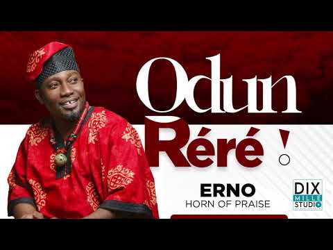 Erno Horn Of Praise - Odun Réré
