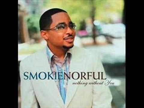 Smokey Norful- I Need You Now