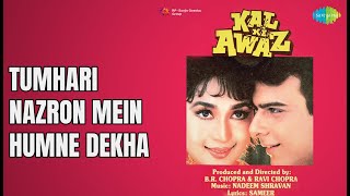Download lagu Tumhari Nazron Mein Humne Dekha  |  Kal Ki Awaz  |  Asha Bhosle  |  Kumar Sanu Songs mp3