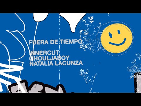 InnerCut, Natalia Lacunza, Ghouljaboy - Fuera de Tiempo (Lyric Video)