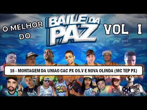 MONTAGEM DA UNIAO CAC PX OS.V E NOVA OLINDA - MC TEP PX