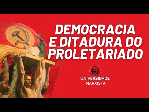 Democracia e ditadura do proletariado, por Rui Costa Pimenta - Universidade Marxista nº 543