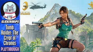Tomb Raider: The Crypt of Chronos | Solo Playthrough