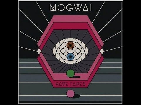 Mogwai - Rave Tapes full album