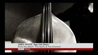 andy white - age-old story