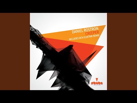 Creeper (Sick Elektrik Remix)