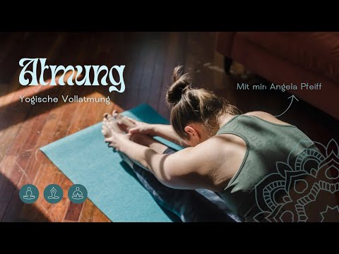 Vollatmung Anleitung – Yogaatmung für mehr Energie & Klarheit