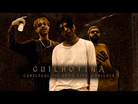 GABELEGAL - GUILHOTINA (feat. Arma Xiss, WARLLOCK) (Lyric Video)