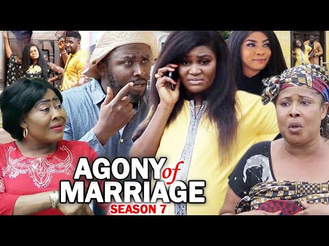 AGONY OF MARRIAGE SEASON 7 - New Movie | 2020 Latest Nigerian Nollywood Movie Full HD