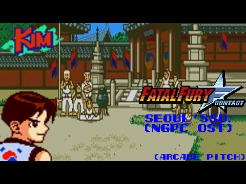Fatal Fury: F-Contact - Seoul'ssu (Kim Theme) (Arcade Pitch) NGPC OST