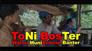Download lagu TONI BOSTER. (WATON MUNI NDOBOSE BANTER) mp3 Download lagu TONI BOSTER. (WATON MUNI NDOBOSE BANTER) mp3