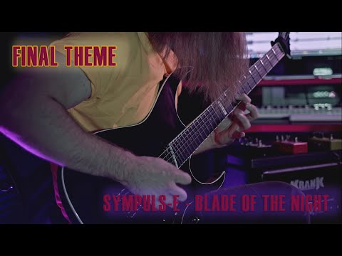 Dmitry Kokarev [SYMPULS-E] - Blade of The Night [Final Theme Guitar Playthrough]