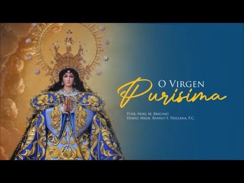 O Virgen Purisima
