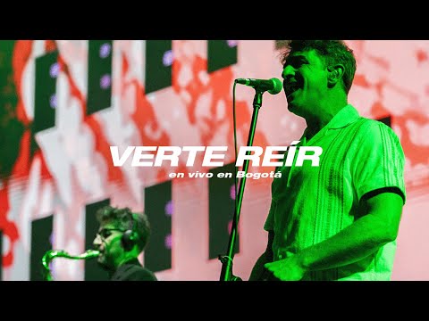 No Te Va Gustar - Verte Reír (En vivo en Bogotá)