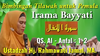 Download lagu Irama BAYYATI, Asyiknya Belajar Tilawah bersama Ustadzah Hj. Rahmawati Jamal, MA. untuk Pemula mp3