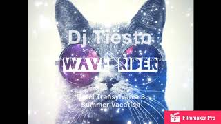Wave Rider by Dj Tiësto + DOWNLOAD (From Hotel Transylvania 3 Summer Vacation)