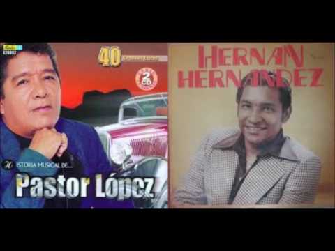 - PASTOR LOPEZ VS. HERNAN HERNANDEZ - ¨MANO A MANO¨ MUSICAL (FULL AUDIO)