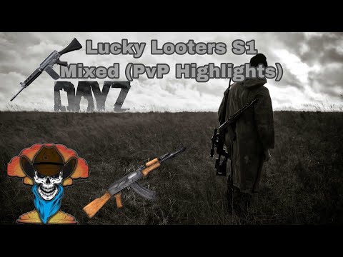 Lucky Looters S1 Mixed (PvP Highlights)