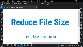 Bluebeam Revu: Reduce File Size