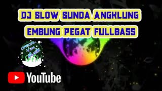 Download lagu dj SUNDA EMBUNG PEGAT | VAN MUSIK | ANGKLUNG 2020 mp3 Download lagu dj SUNDA EMBUNG PEGAT | VAN MUSIK | ANGKLUNG 2020 mp3