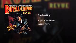 Zip Gun Bop