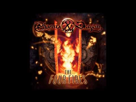 Phoenix & Dragon - The Four Fires