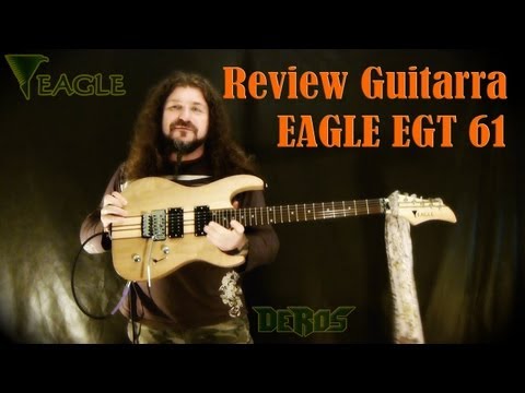 Eagle - review da guitarra EGT 61 por Marcos De Ros