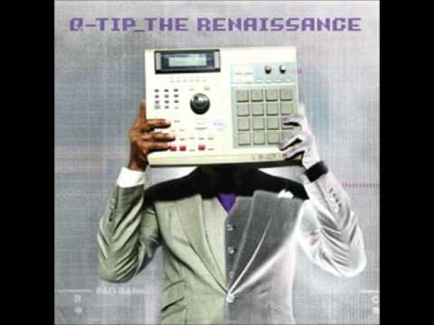 Q-Tip Renaissance Rap Remix Ft Busta Rhymes, Raekwon, Lil Wayne, A-Gent