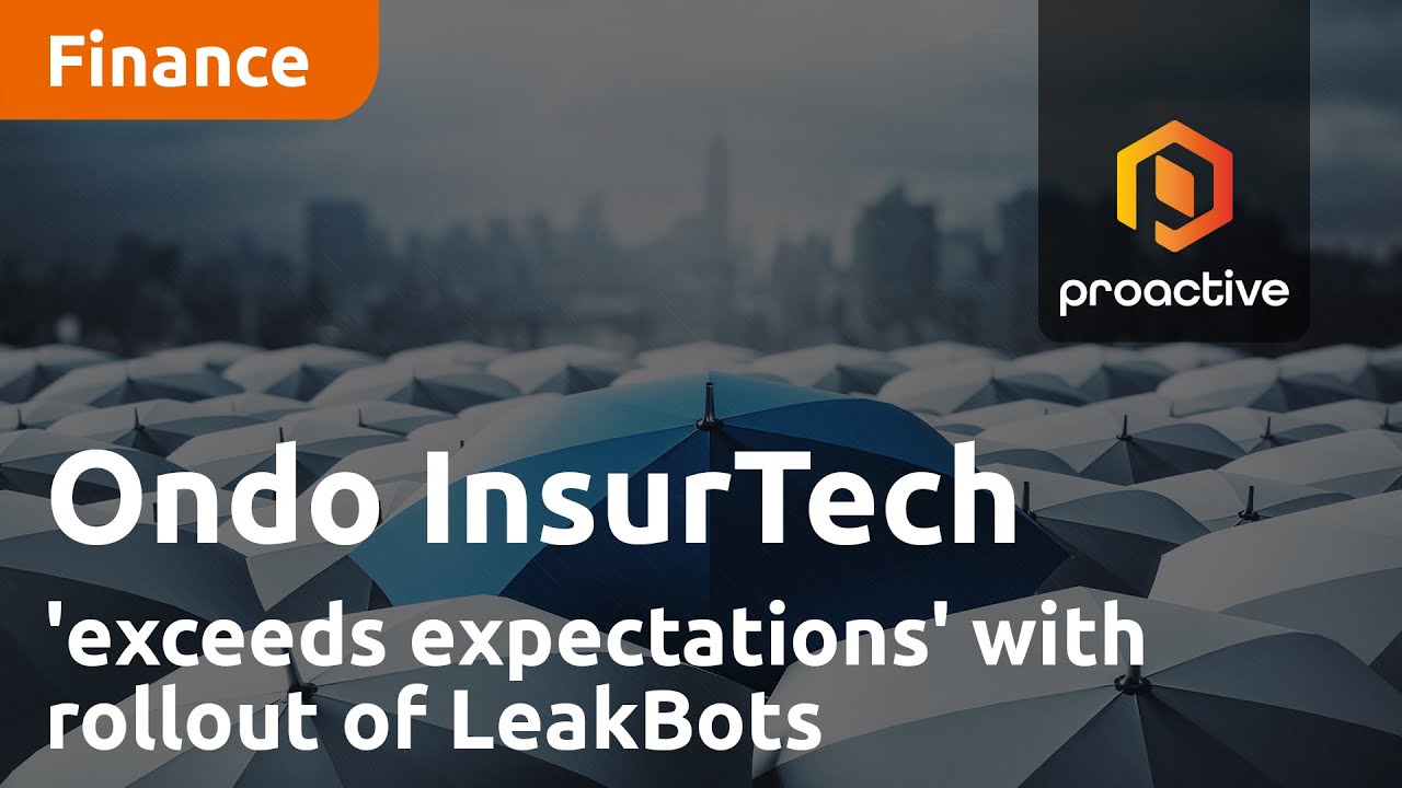 Ondo InsurTech 'exceeds expectations' with rollout of LeakBots to Nationwide clients in US 
