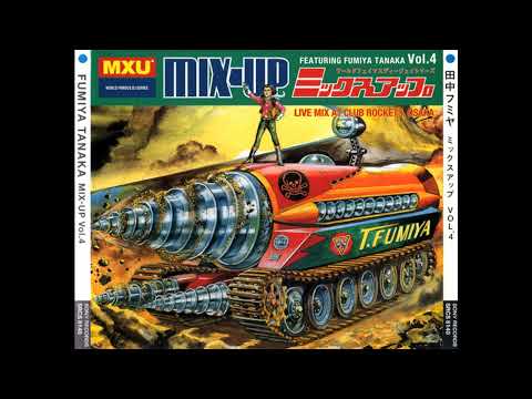 Fumiya Tanaka - Mix-Up Vol. 4