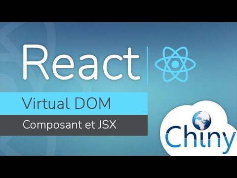 React Composant JSX et Virtual DOM