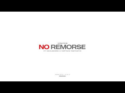 CrayOn - No Remorse (ft CoolNerrd & Cxptain Fantastic) prod. m o + a k o