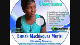 Download lagu Emmah Machingura Mutisi ft Blessing Shumba-Chiedza | #GreaterGrace Music mp3