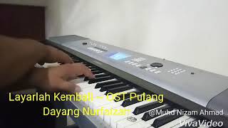 DAYANG NURFAIZAH - Layarlah Kembali (OST Filem PULANG)