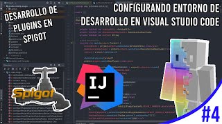 ENTORNO DE DESARROLLO EN VISUAL STUDIO CODE | DESARROLLO DE PLUGINS EN SPIGOT #4