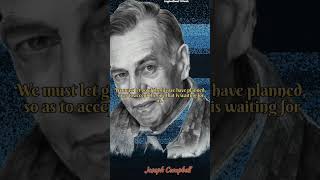 We must let go of the life | Joseph Campbell | Shorts