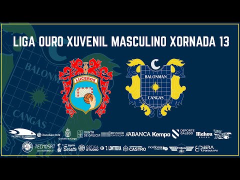 LIGA OURO XUVENIL MASCULINO X13. LUCEROS - PANADERÍA BUENAS MIGAS BM. CANGAS