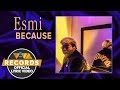 Esmi - Because [Official Lyric Video]