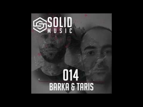 Solid Podcast #014: Barka & Taris (Italy)