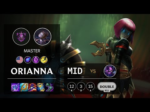 Orianna Mid vs Kennen - NA Master Patch 11.7